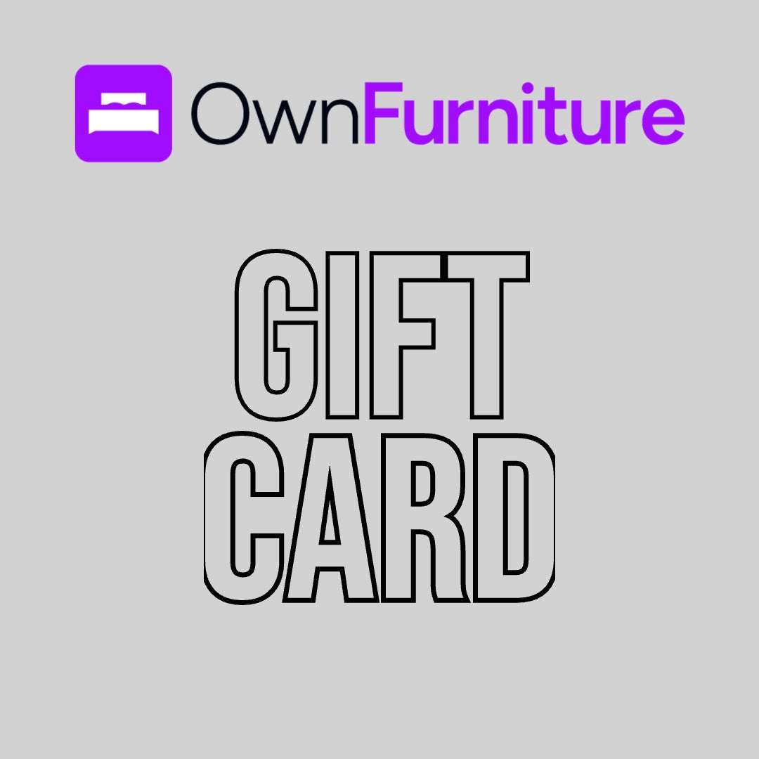 Own Furniture Gift Card